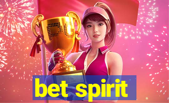 bet spirit